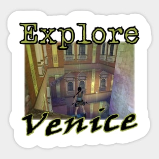 Explore Venice Sticker